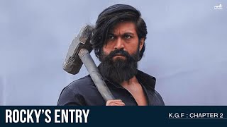 KGF Chapter2 Rocky’s Entry  Yash  Prashanth Neel [upl. by Racso]