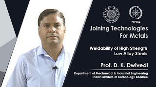 Lecture 52  Weldability of High Strength Low Alloy Steels [upl. by Sivrep]