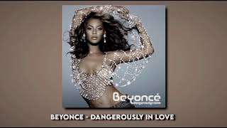 beyonce  dangerously in love  sped up [upl. by Valentino]