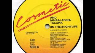 Cosmetic amp Jamaaladeen Tacuma  In The Nightlife Instrumental [upl. by Benjy488]