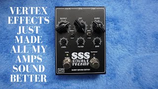 Vertex FX SSS Double Preamp Slight Return DEMO [upl. by Jabin134]