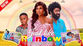 JUST LIKE RAINBOW  EBUBE NWAGBO MAJID MICHEL CHIKE DANIEL 2023 EXCLUSIVE NOLLYWOD MOVIE [upl. by Irita]