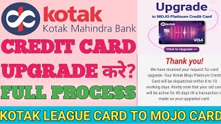 How to upgrade kotak mahindra bank credit card II MOJO credit card upgrade [upl. by Cameron]