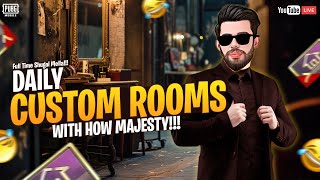 Challenges amp Unlimited Custom Rooms🔥Stream Snipe Tappa Tap🔥  How Majesty Is Live  PUBGM [upl. by Nidnerb695]