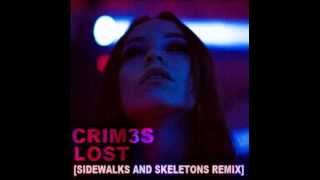 CRIM3S  LOST Sidewalks and Skeletons REMIX [upl. by Novat]