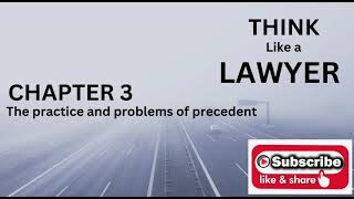 Chapter 3 The practice and problems of precedent [upl. by Ahsikad329]