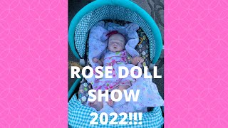 Rose Doll Show 2022 [upl. by Egres784]