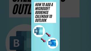 Add Microsoft Bookings Calendar To Outlook [upl. by Leaw714]