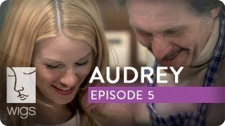 Audrey  Ep 5 of 6  Feat Kim Shaw  WIGS [upl. by Chrisoula596]