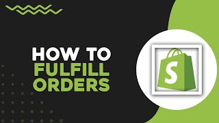 How To Fulfill Orders on Shopify Quick amp Easy [upl. by Rayle]