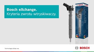 Bosch eXchange Kryteria zwrotu wtryskiwaczy [upl. by Weight]