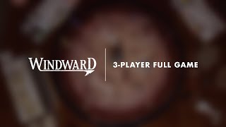 Windward Full Game  Epic Comeback or Total Failure [upl. by Acinet]