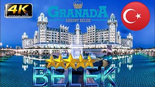 4K GRANADA LUXURY BELEK 2024 HOTEL ЛИЧНОЕ МНЕНИЕ GOOD BEACH RESORT ANTALYA TURKEY [upl. by Ier]