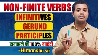 NonFinite Verbs  Infinitives  Gerund  Participles  English Grammar  definition and examples [upl. by Lyons]