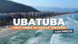 UBATUBA Praia Grande e PRAIAS do CENTRO com PREÇOS o que fazer onde se hospedar e restaurantes [upl. by Virgina300]