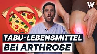 Arthrose 10 schädliche Lebensmittel für Deine Gelenke Wichtige Tipps zur Ernährung [upl. by Latia]