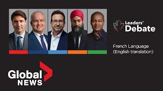 Canada election 2021 Frenchlanguage federal leaders debate English translation  FULL [upl. by Gertrud]