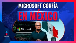 México puede ser superpotencia mundial Satya Nadella CEO de Microsoft  Noticias con Francisco Zea [upl. by Isabelle]