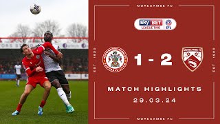 Highlights  Accrington Stanley 1 Morecambe 2 [upl. by Vaclav]