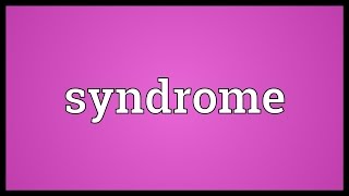 Syndrome Meaning [upl. by Datha]