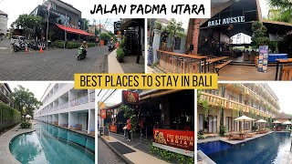 Bali Jalan Padma Utara Legian Best Places to Stay in Bali [upl. by Gowrie110]