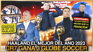 🥇 CRISTIANO RONALDO GANA 3 PREMIOS en los GLOBE SOCCER y SUELTA FACTOS 🏆 HAALAND el MEJOR del AÑO 💥 [upl. by Asikal]