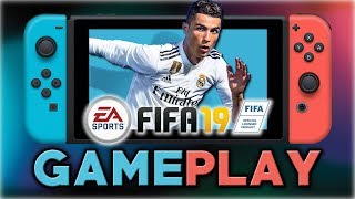 FIFA 19  First 20 Minutes  Nintendo Switch [upl. by Janie]