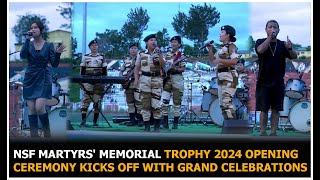 NSF Martyrs Memorial Trophy 2024 opening ceremony kicks off with grand celebrations [upl. by Alliehs64]