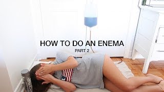 HOW TO DO A COFFEE ENEMA  PART 2 [upl. by Aneerak]