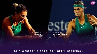 Simona Halep vs Aryna Sabalenka  2018 Western amp Southern Open Semifinal  WTA Highlights [upl. by Medea]