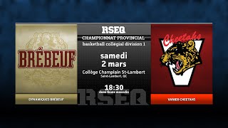 RSEQ D1 Basketball Masculin 🏀 SF Brébeuf v Vanier 20240302 [upl. by Siraved927]