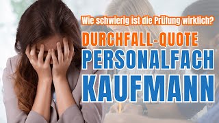 Durchfallquote enthüllt Wie schwierig ist die Prüfung Personalfachkaufmann wirklich  GripsCoachTV [upl. by Cleave]