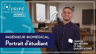 Portrait d’ingénieur biomédical ISIFC  Lucas [upl. by Reta]