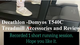 Treadmill  Decathlon Domyos T540C Home Workout  Accessories and Review after 1 year Use  Part 2 [upl. by Anisamoht]