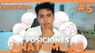 ✅FUNDAMENTOS DE ENFERMERIA 5 Posiciones Anatomicas de Enfermeria  ENFERMERIA [upl. by Okomom]