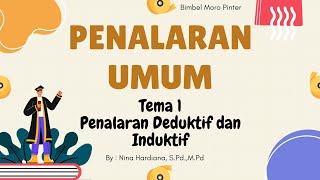 TEMA 1 PENALARAN UMUM UTBK  PENALARAN DEDUKTIF DAN INDUKTIF [upl. by Enytsirhc]