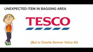 UNEXPECTED ITEM IN BAGGING AREA but its Charlie Sonner Voice AI [upl. by Salomie]