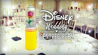 DIY Disney Wedding  Centrepieces  Part 1 [upl. by Aicenet]