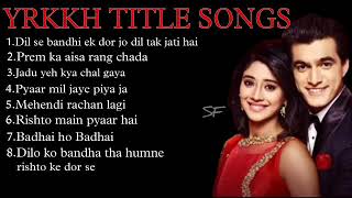 Yeh Rishta kya kehlata hai all title songs part  2  Genaration 2  kaira [upl. by Enilram]