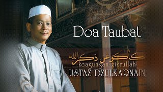 Ustaz Dzulkarnain  Doa Taubat Official Video [upl. by Diantha]