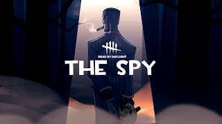 Dead by Daylight  Team Fortress 2  The Spy Chase Theme [upl. by Heinrick]