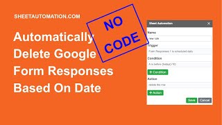 Automatically delete Google Form responses based on date [upl. by Enenaj219]