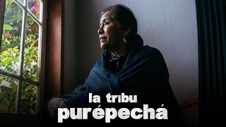 LA TRIBU PURÉPECHA  Abuela Adelaida [upl. by Ethelstan717]