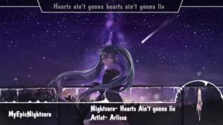 Nightcore Hearts Aint Gonna Lie Request [upl. by Sucramej437]