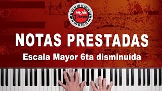 Notas de Paso en el Piano Escala de Jazz Mayor 6ta Disminuida [upl. by Ttcos]