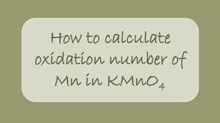 Oxidation number of Mn in KMnO4 UrduHindi [upl. by Patience]