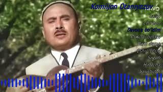 Komiljon Otaniyozov Qoshiqlari Комилжон Отаниёзов Қўшиқлари [upl. by Tippets]