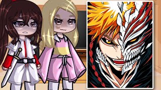 Jigokuraku React To Ichigo Kurosaki  Bleach  Gacha Club [upl. by Grenville]