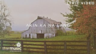 Akin Ka Na Lang quotFull Band Versionquot  Gigi De Lana with Gigi Vibes Lyrics [upl. by Aziar]