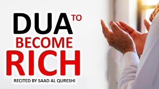 Powerful Dua To Become Rich amp Wealthy [upl. by Aleemaj]